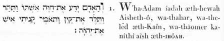 Genèse, chap.4. et lui Adam ...,v.1